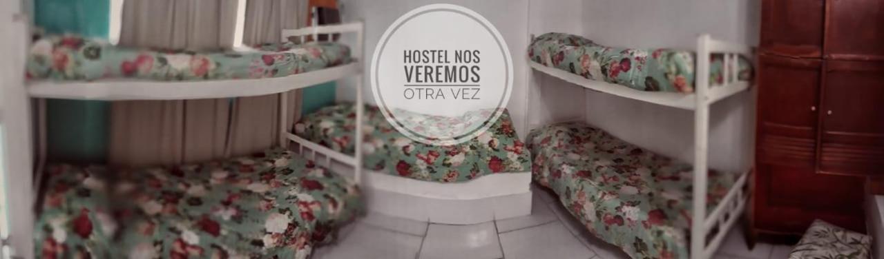 Hostal Nos Veremos Otra Vez *